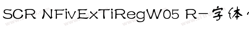 SCR NFivExTiRegW05 R字体转换